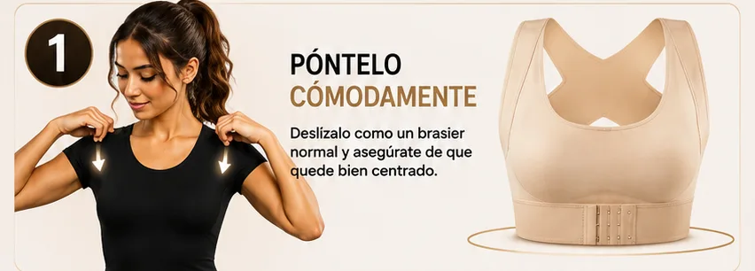 Paso 1: póntelo cómodamente, deslízalo como un brasier normal